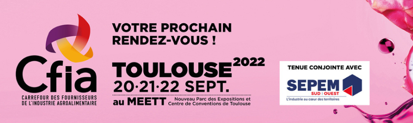 bannière Salon CFIA Toulouse 2022